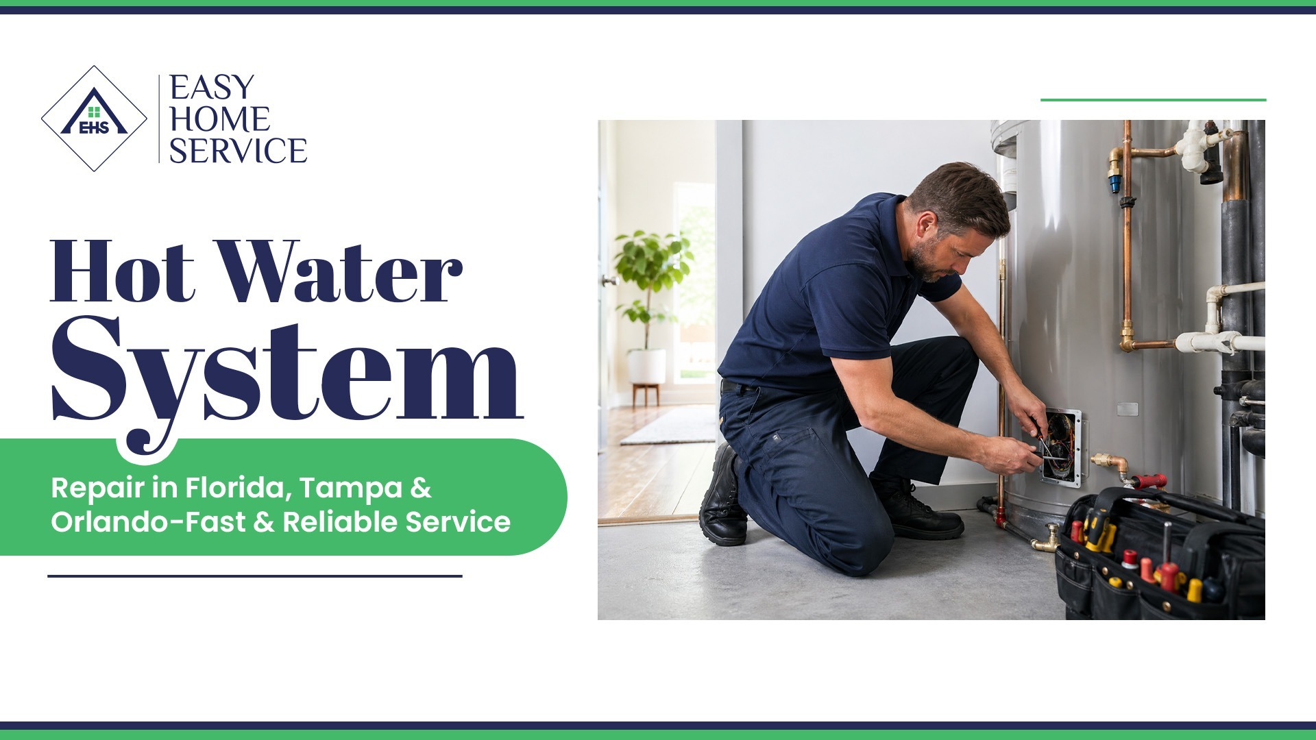 Hot Water System Repair in Tampa & Orlando in Florida For Fast & Reliable Service